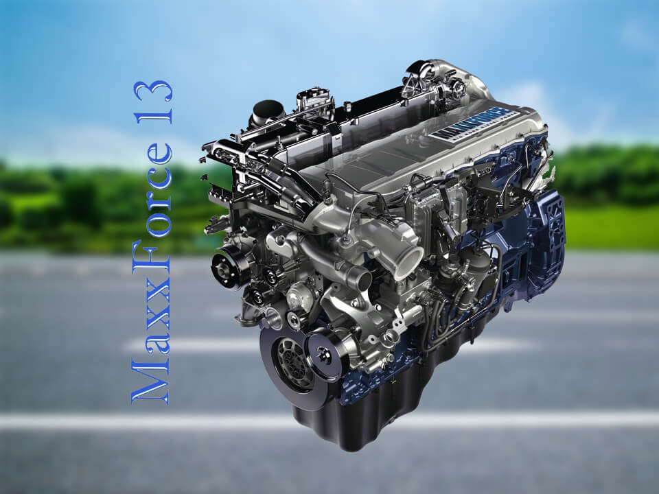 MAXXFORCE- Động Cơ Hạng Nặng Hàng Đầu Thế Giới